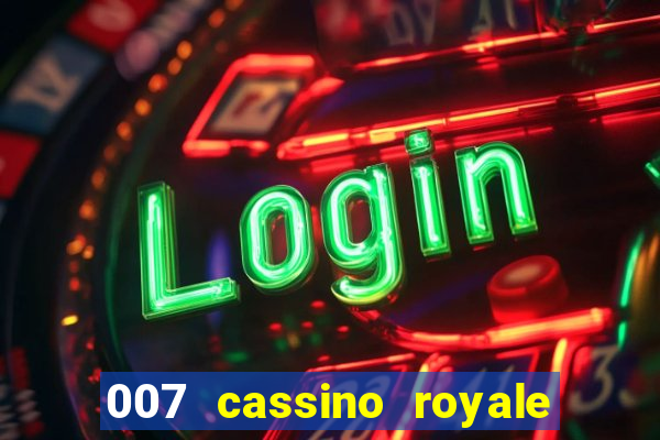 007 cassino royale download dublado avi